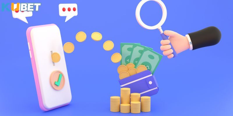 Chi tiết 5 phương thức thực hiện giao dịch tại nhà cái KUBET